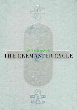 THE CREMASTER CYCLEcremaster 