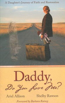 Daddy, Do You Love Me?daddy 