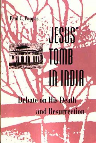 Jesus' Tomb in Indiajesus 