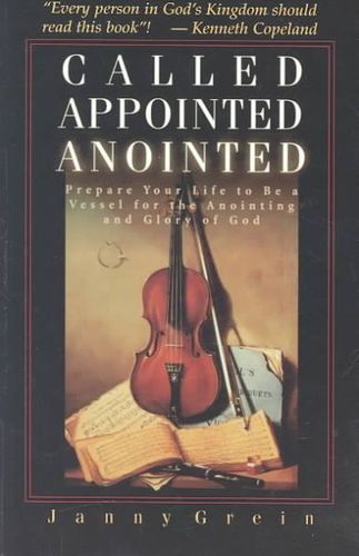 Called, Appointed, Annointedcalled 