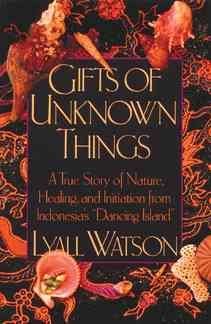 Gifts of Unknown Thingsgifts 