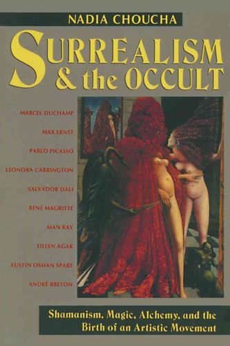Surrealism and the Occultsurrealism 