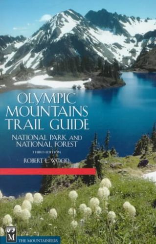 Olympic Mountains Trail Guideolympic 