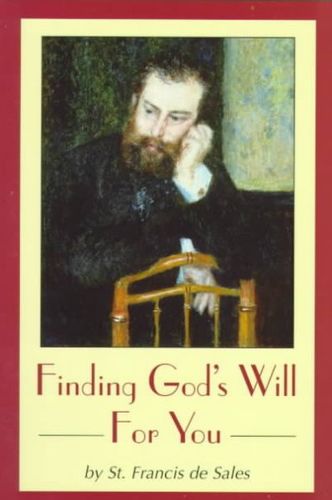 Finding God's Will for Youfinding 