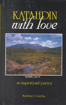 Katahdin With Loves - An Inspirational Journeykatahdin 