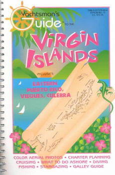 Yachtsman's Guide to the Virgin Islands, No 13, 1997yachtsman 