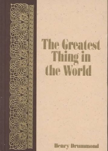 The Greatest Thing in the Worldgreatest 