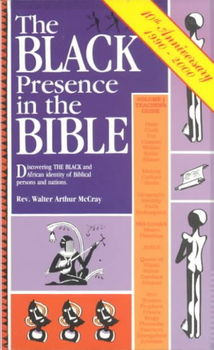 The Black Presence in the Bibleblack 