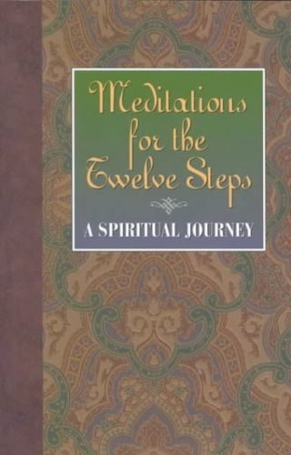 Meditations for the Twelve Stepsmeditations 