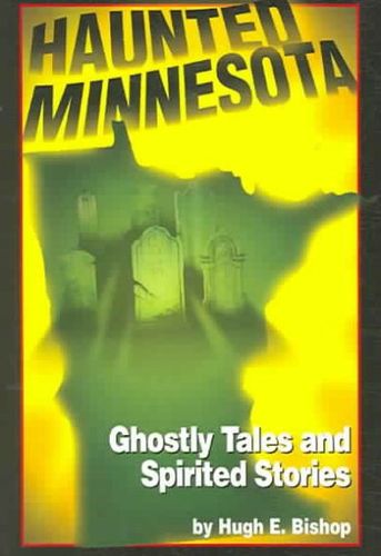 Haunted Minnesotahaunted 