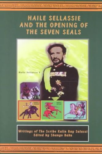 Haile Sellassie and the Opening of the Seven Sealshaile 