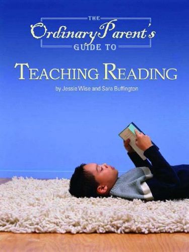 The Ordinary Parent's Guide To Teaching Readingordinary 