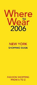 Where to Wear New York 2006wear 