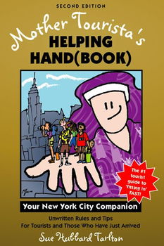 Mother Tourista's Helping Handbookmother 