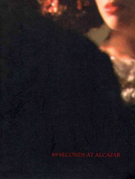 89 Seconds at Alcazarseconds 