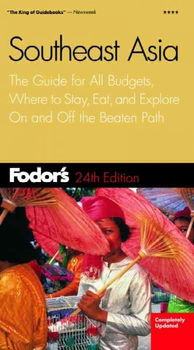 Fodor's Southeast Asiafodor 