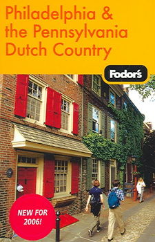 Fodor's Philadelphia & The Pennsylvania Dutch Countryfodor 