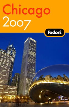 Fodor's 2007 Chicagofodor 