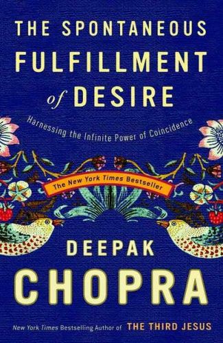 The Spontaneous Fulfillment of Desirespontaneous 