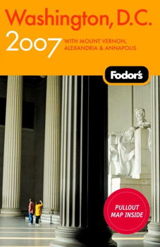 Fodor's 2007 Washington, D.C.fodor 