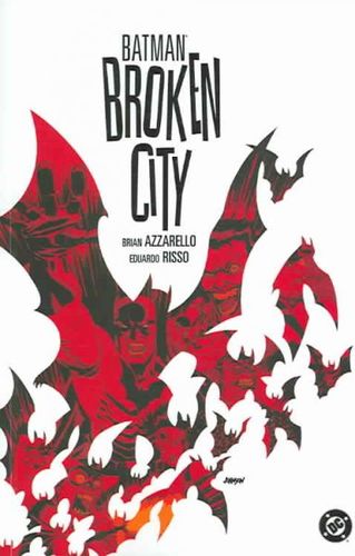 Batman Broken Citybatman 