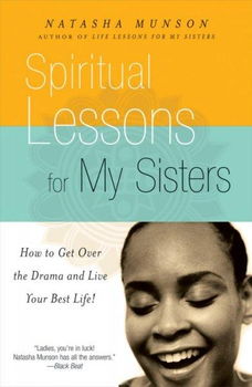 Spiritual Lessons For My Sistersspiritual 