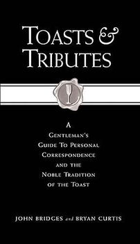 Toasts and Tributestoasts 