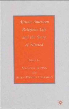 African American Religious Life And the Story of Nimrodafrican 