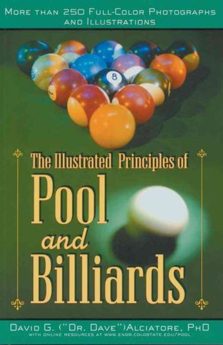 The Illustrated Principles of Pool and Billiardsillustrated 