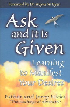 Ask And It Is Givenask 