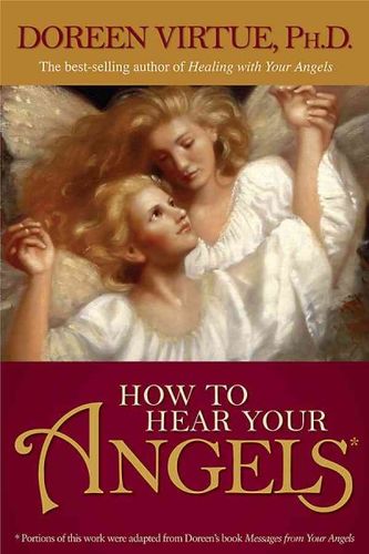 How to Hear Your Angelshear 