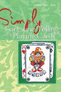 Simply Fortune Telling With Playing Cardssimply 