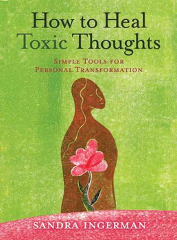 How to Heal Toxic Thoughtsheal 