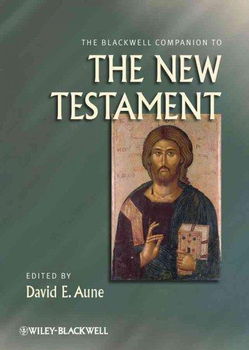 The Blackwell Companion to the New Testamentblackwell 