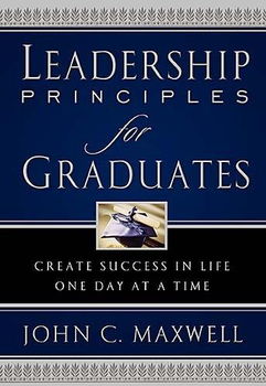 Leadership Principles for Graduatesleadership 