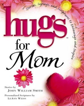 Hugs for Momhugs 