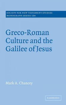 Greco-Roman Culture and the Galilee of Jesusgreco 