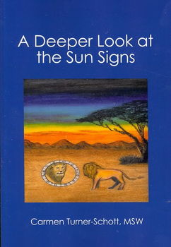 A Deeper Look at the Sun Signsdeeper 