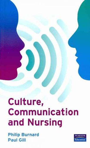 Culture, Communication and Nursingculture 