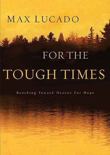 For the Tough Timestough 