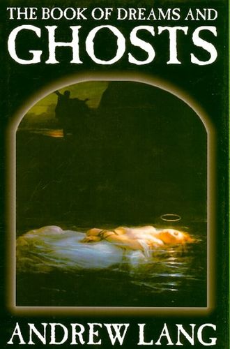 The Book of Dreams and Ghostsbook 