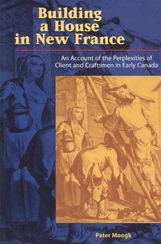 Building a House in New Francebuilding 