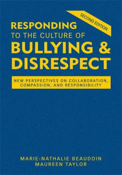 Responding to the Culture of Bullying & Disrespectresponding 