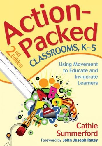 Action-Packed Classrooms, K-5action 