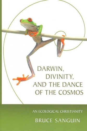 Darwin, Divinity, and the Dance of the Cosmosdarwin 