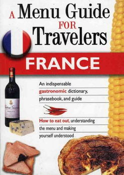 A Menu Guide for Travlers Francemenu 