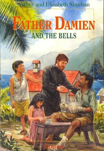 Father Damien And The Bellsfather 