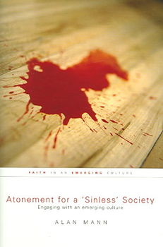 Atonement for a 'sinless' Societyatonement 