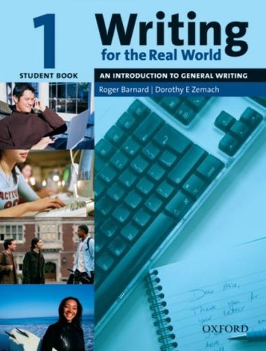 Writing for the Real World 1writing 