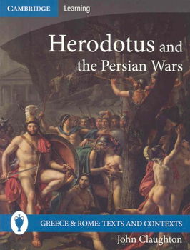 Herodotus And the Persian Warsherodotus 